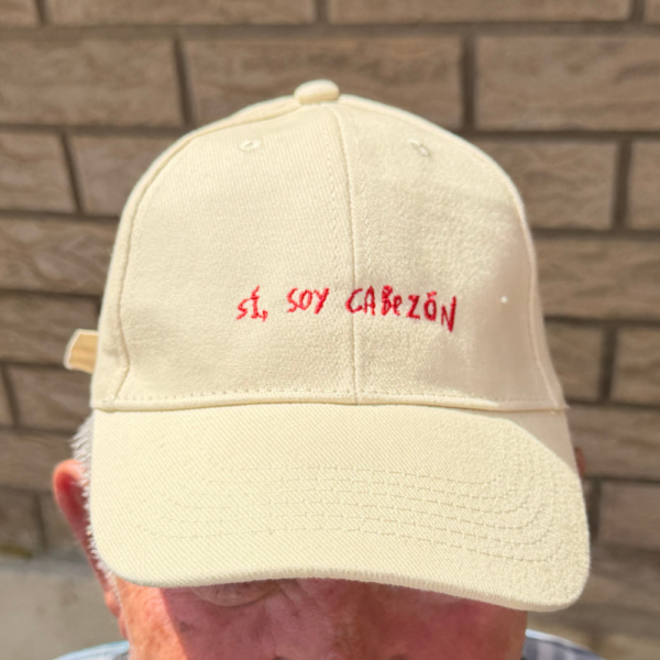 Gorra "Sí, soy cabezón"